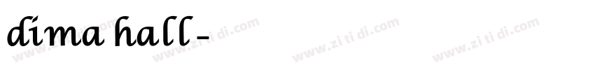 dima hall字体转换